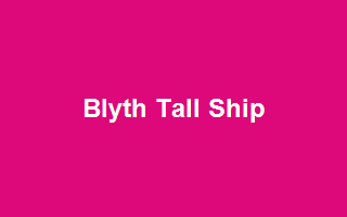 Blyth Tall Ship