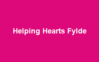 Helping Hearts Fylde