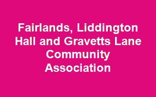 Fairlands, Liddington Hall and Gravetts Lane Community Association