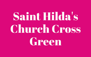 Saint Hilda's Church Cross Green