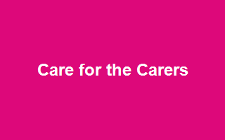 Care for the Carers