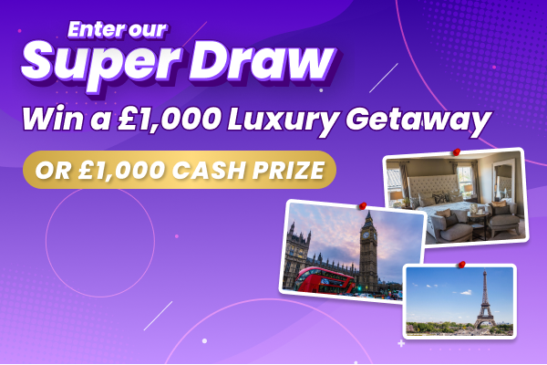 Win a £1,000 luxury getaway in january's Super Draw